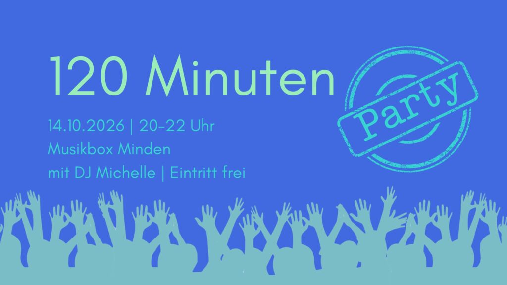 MI 14.10. | 120 Minuten Party